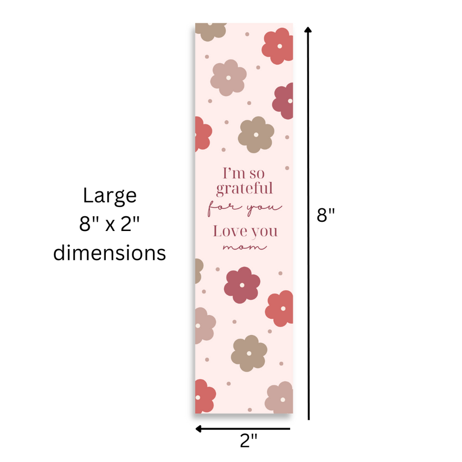 Love You Mom 8’X2’ Bookmark for Mom | Gift for Mothers