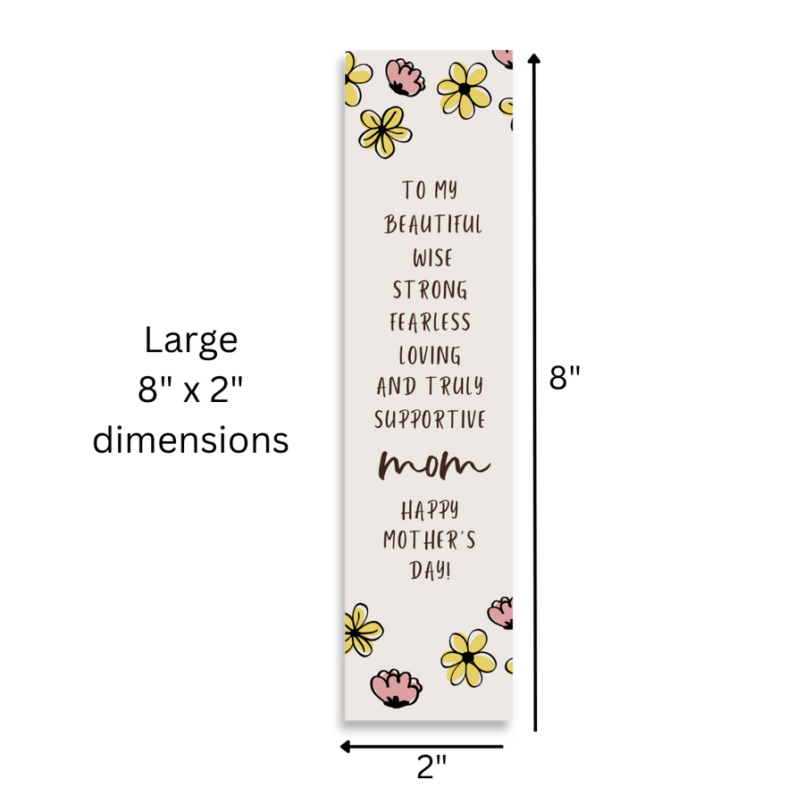 Happy Mother’s Day 8’X2’ Bookmark for Mom | Gift for Mothers