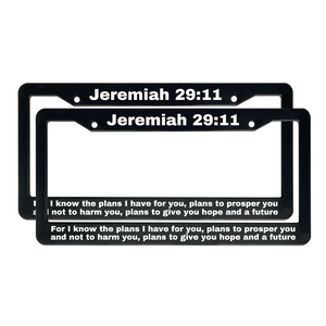 Jeremiah 29:11 For I Know The Plans I Have For You | Christian License Plate Frame