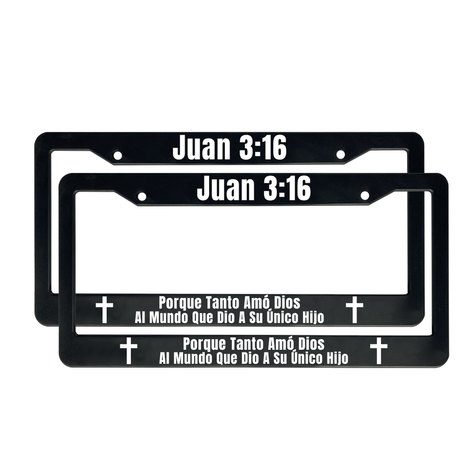 Juan 3:16 Porque Tanto Amó Dios Al Mundo Que Dio A Su Único Hijo | Christian Spanish License Plate Frame