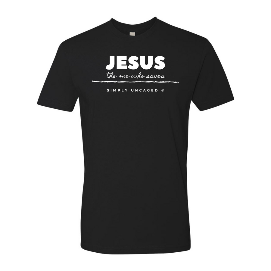 Jesus The One Who Saves Shirt