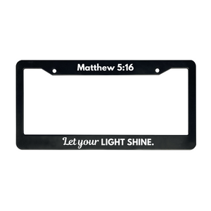 Matthew 5:16 Let Your Light Shine. | Christian License Plate Frame