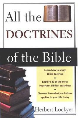 All Doctrines of the Bible - Herbert Lockyer