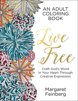 Live Free Adult Coloring Book