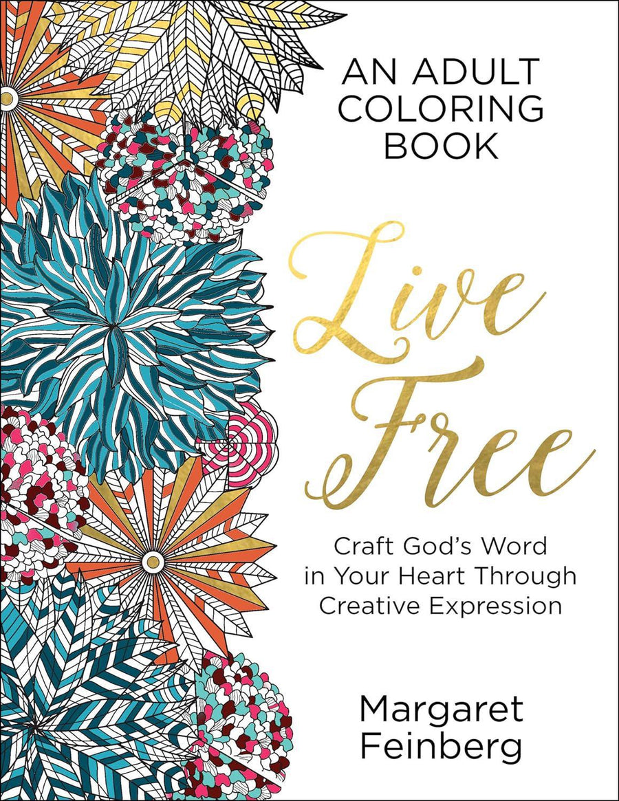 Live Free Adult Coloring Book