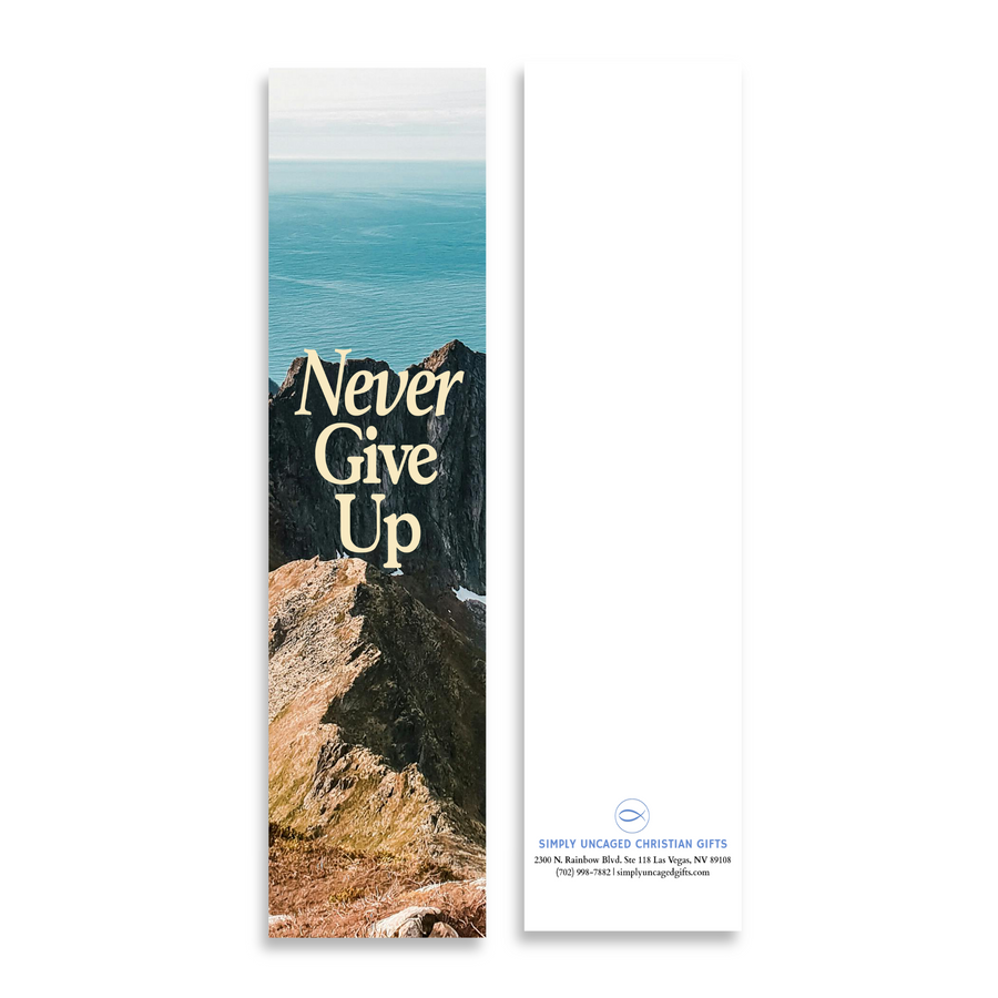Inspirational Encouraging 8'X2' Bookmark | Never Give Up