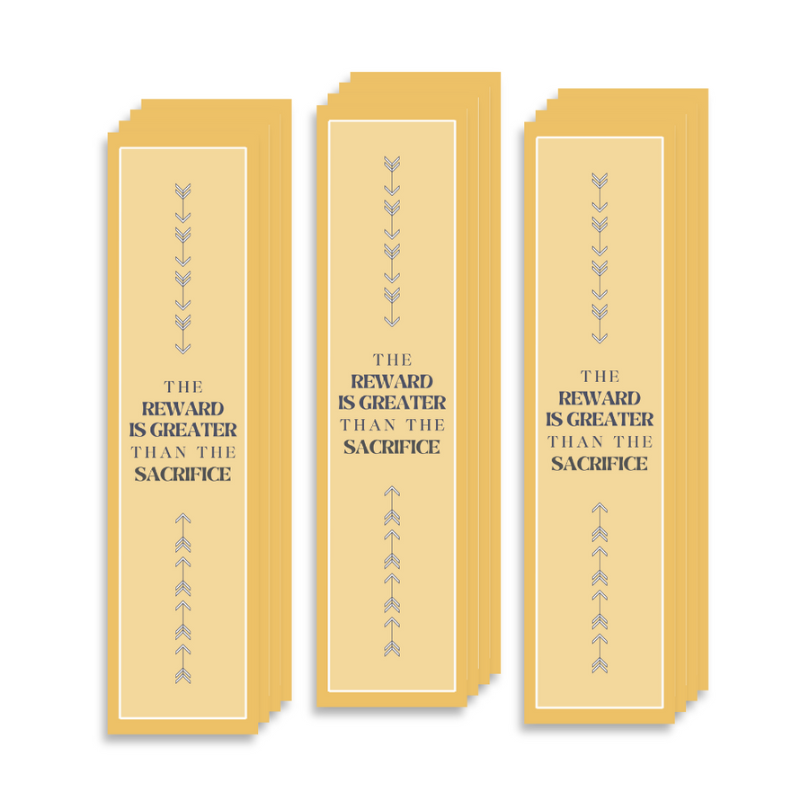 Inspirational Encouraging 8'X2' Bookmark | The Reward is Greater Than the Sacrifice