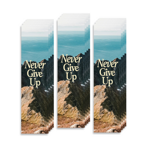Inspirational Encouraging 8'X2' Bookmark | Never Give Up