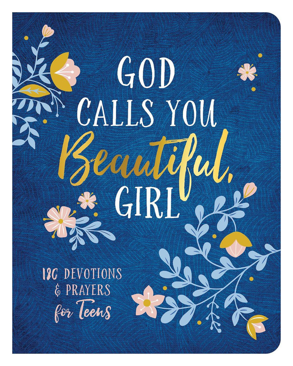 God Calls You Beautiful, Girl - Kayla Coons – Simply Uncaged Christian ...