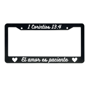 1 Corintios 13:4 Christian Spanish License Plate Frame | Porta Placas Cristiano para Matriculas en Español