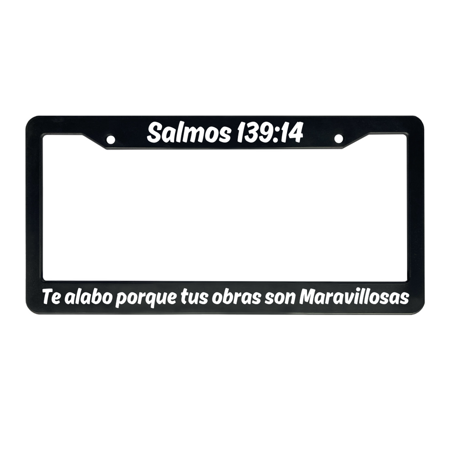 Salmos 139:14 Christian Spanish License Plate Frame | Porta Placas Cristiano para Matriculas en Español