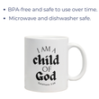 Load image into Gallery viewer, I Am a Child of God | Galatians 3:26 Christian Bible Verse Coffee Mug

