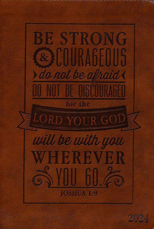 Be Strong & Courageous, (Joshua 1:9) 2024 Executive Zippered Planner