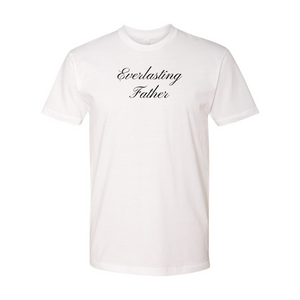 Everlasting Father Shirt