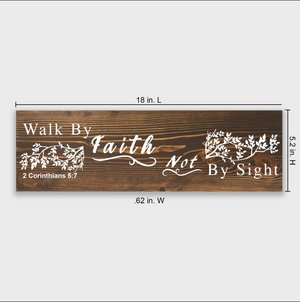 2 Corinthians 5:7 Walk by Faith Not by Sight Wood Decor