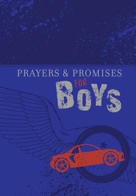 Prayers & Promises for Boys Devotional