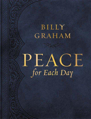 Peace For Each Day [Large Print] - Billy Graham