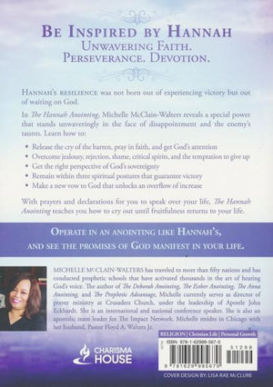 The Hannah Anointing: Becoming a Woman of Resilience, Fulfillment, and Fruitfulness - Michelle McClain-Walters