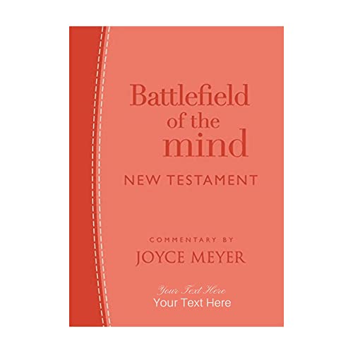 Personalized Custom Text Your Name Battlefield of The Mind New Testament: Commentary by Joyce Meyer Coral LuxLeather