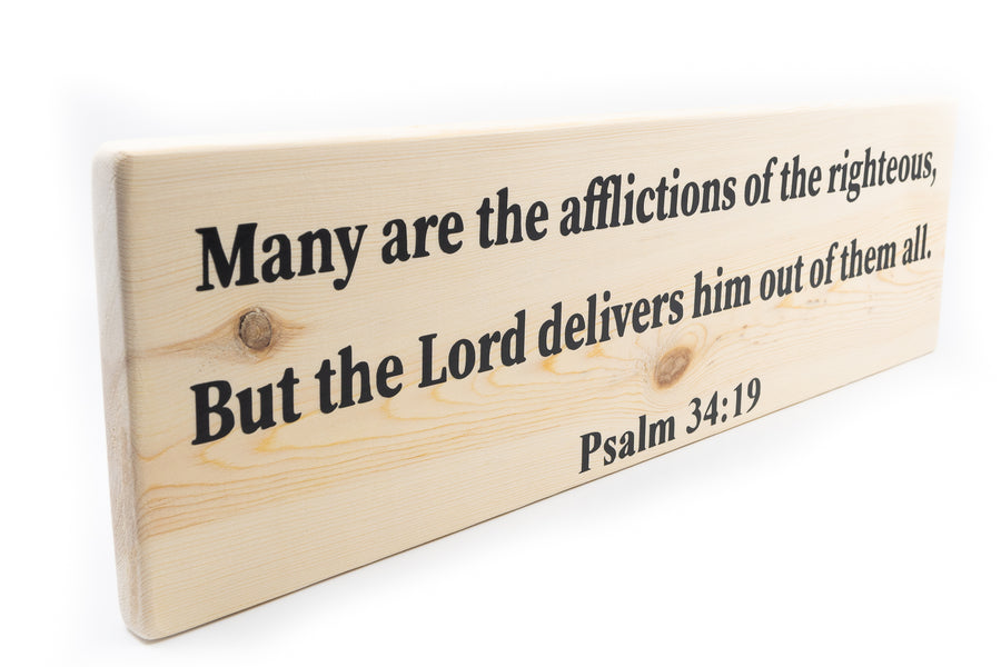 Psalm 34:19 Many Are The Afflictions Of The Righteous Wood Decor