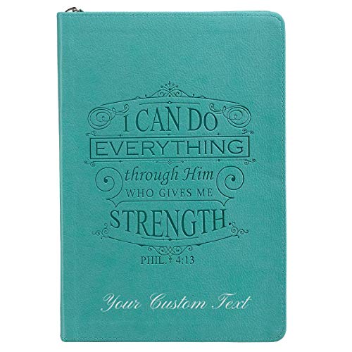 Personalized Custom Text I Can Do Everything Zippered Journal LuxLeather Philippians 4:13 Turquoise