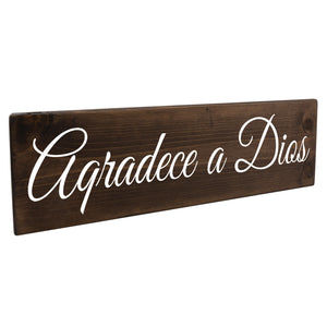 Aqradece a Dios Spanish Wood Decor