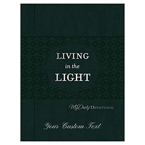 Personalized Custom Text Living in The Light: MyDaily Devotional Imitation Leather Dark Green