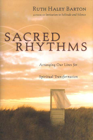 Sacred Rhythms - Ruth Barton