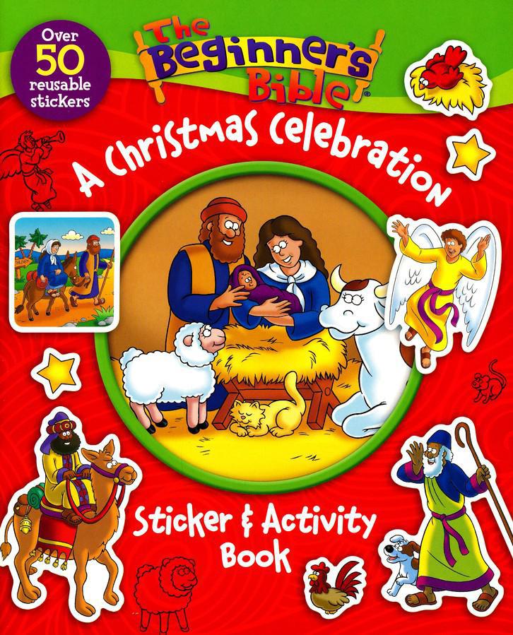 A Christmas Celebration Sticker & Activity Book: The Beginner's Bible