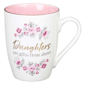 Daughters are Gifts From Above James 1:17 Mug