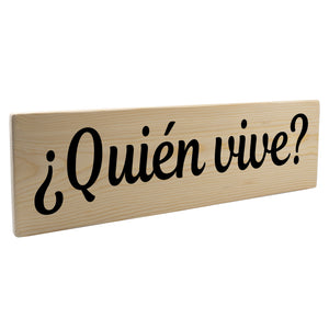 Quién vive Spanish Wood Decor