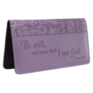 Be Still Psalm 46:10 Purple Faux Leather Checkbook Cover