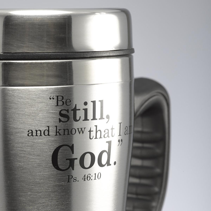 Be Still & Know Psalm 46:10 Stainless Steel Travel Mug With Handle