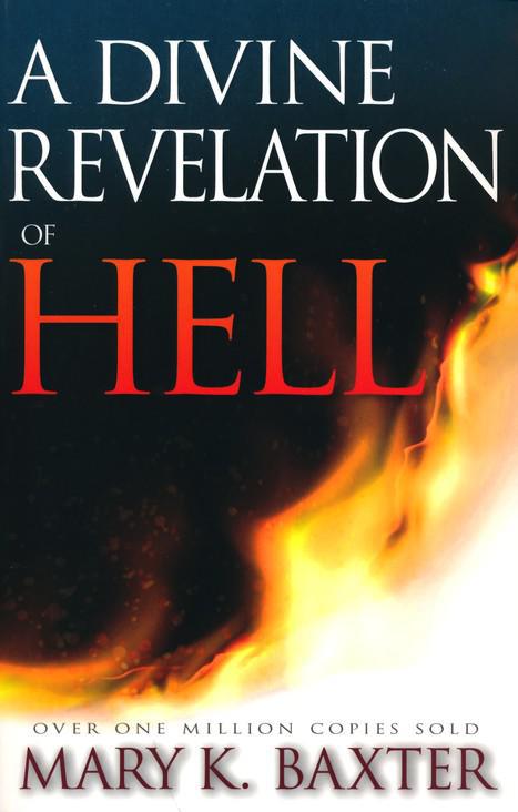 A Divine Revelation of Hell - Mary K Baxter