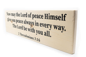 2 Thessalonians 3:16 Now May The Lord Of Peace Himself Wood Decor
