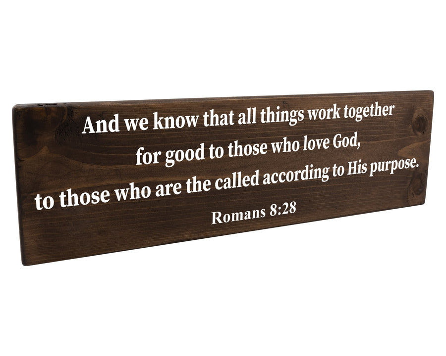 Romans 8:28 All Things Work Together For Good Wood Decor