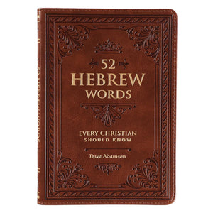 52 Hebrew Words Every Christian Should Know Faux Leather - Dave Adamson