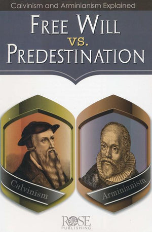 Free Will vs Predestination Pamphlet