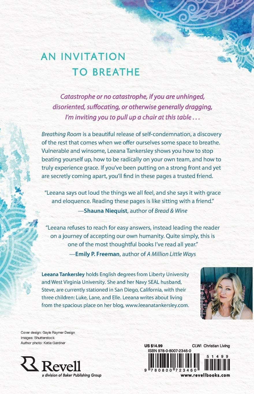 Breathing Room: Letting Go So You Can Fully Live [Paperback] - Leeana Tankersley