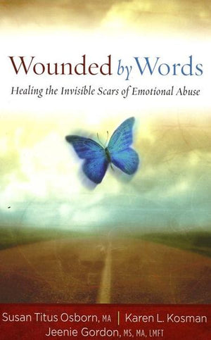 Wounded By Words - Osborn, Kosman, & Gordon
