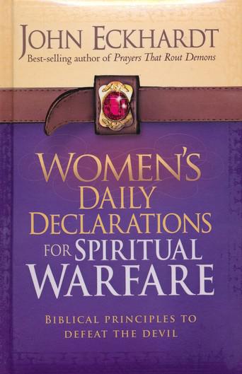 Women's Daily Declarations for Spiritual Warfare - John Eckhardt
