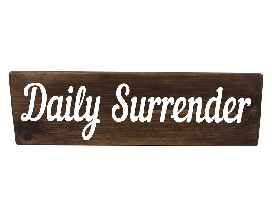 Daily Surrender Wood Decor