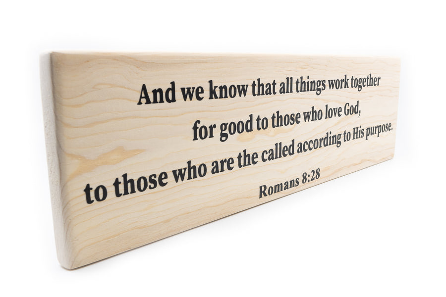 Romans 8:28 All Things Work Together For Good Wood Decor