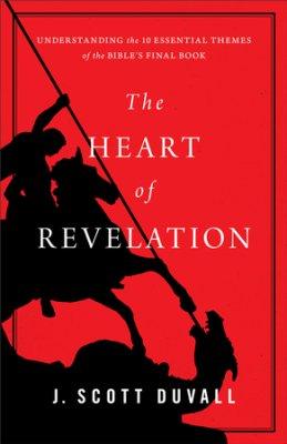 The Heart of Revelation - J. Duvall