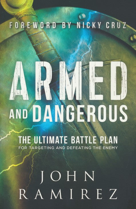 Armed and Dangerous - John Ramirez