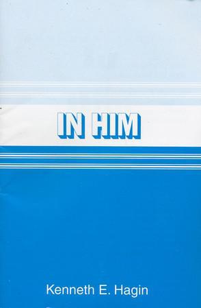 In Him - Kenneth E. Hagin