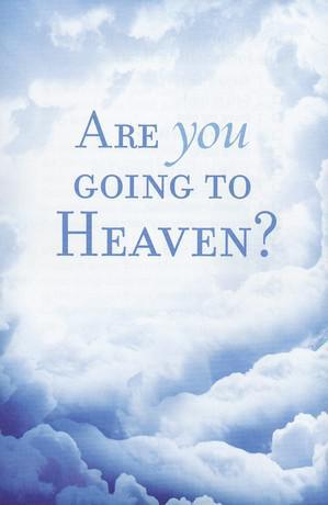 Are You Going To Heaven? Tracts (Pack of 25)