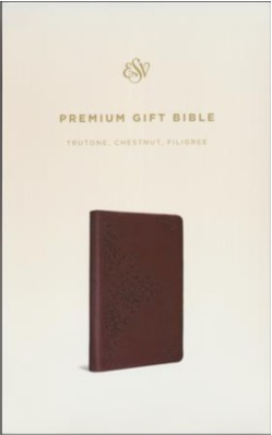 Personalized ESV Premium Gift Holy Bible TruTone Chestnut Filigree Design Brown