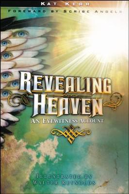 Revealing Heaven - Kat Kerr