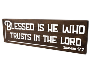 Jeremiah 17:7 Blessed Is He Who Trusts The Lord Wood Decor